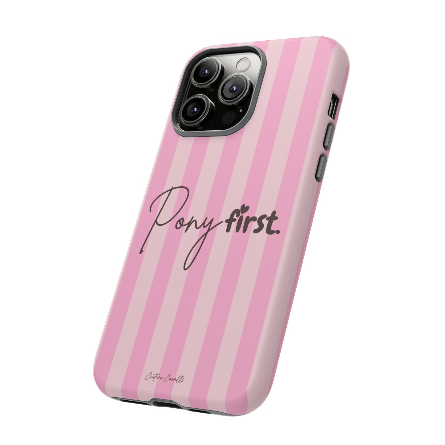 Pony First Phone Case — Pink Striped Tough Case for Horse Lovers