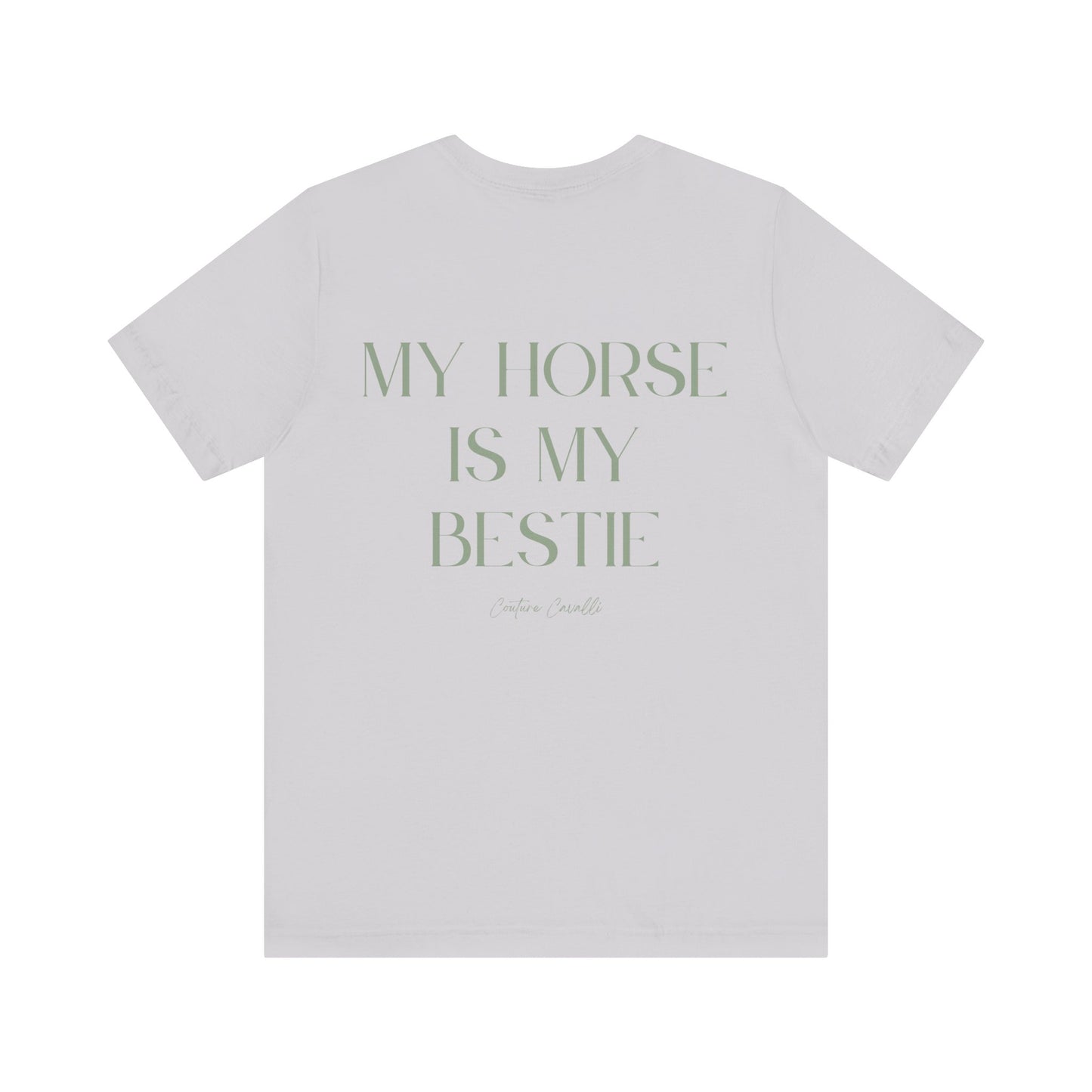 My Horse Is My Bestie T-Shirt
